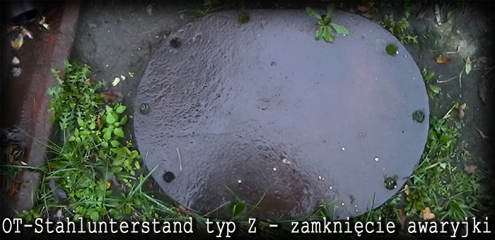 OT-Stahlunterstand typ Z - zamknięcie awaryjki.